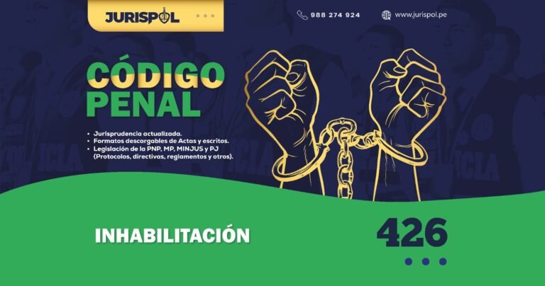 Artículo 426 del Código Penal Peruano.- Inhabilitación