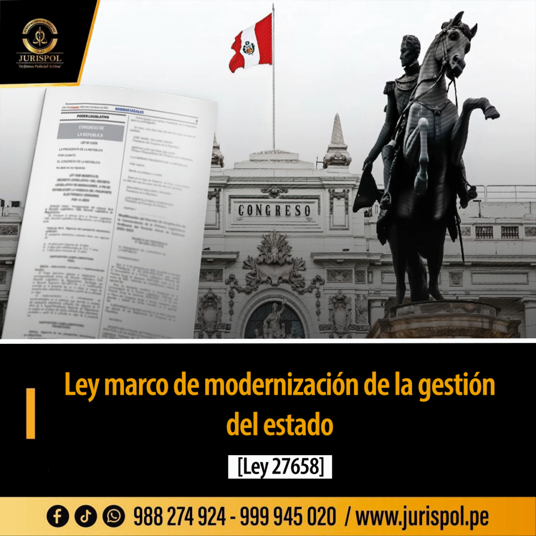 Ley marco de modernización de la gestión del estado [Ley 27658] | Jurispol