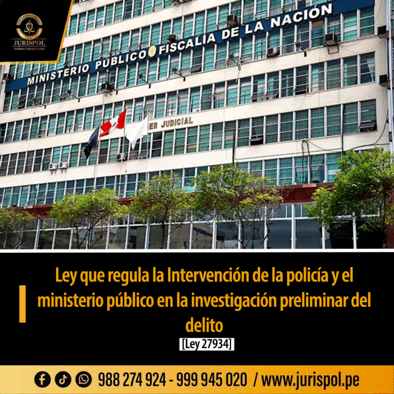Ley que regula la Intervención de la policía y el ministerio público en la investigación preliminar del delito [Ley 27934]
