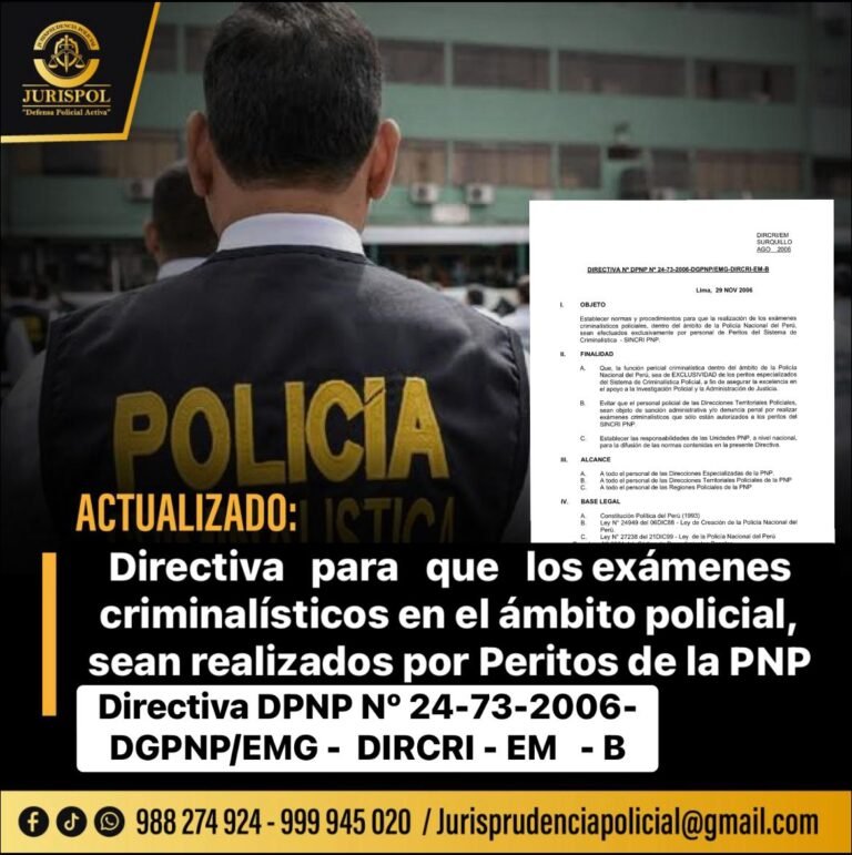 Directiva sobre exámenes criminalísticos realizados por peritos de la PNP [Directiva  DPNP  N°24-73-2006-DGPNP/EMG-DIRCRI-EM-B]