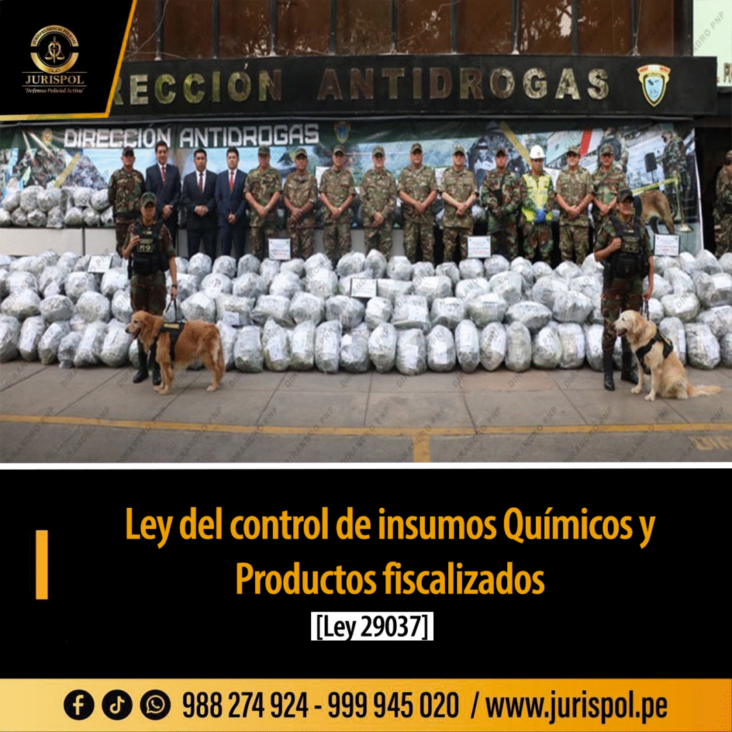 Ley del control de insumos químicos y productos fiscalizados [Ley 29037 ...