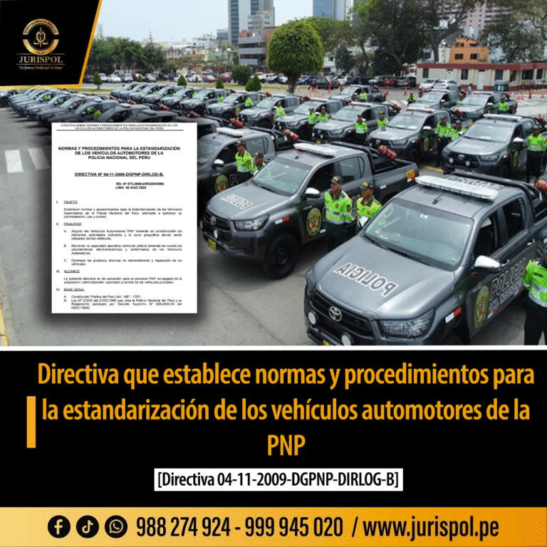 Directiva que establece normas y procedimientos para la estandarización de los vehículos automotores de la PNP [Directiva 04-11-2009-DGPNP-DIRLOG-B]