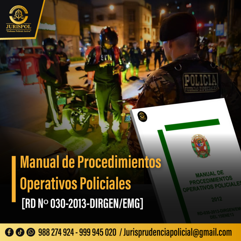 MAPROPOL: Manual de Procedimientos Operativos Policiales – 2012 [RD 030-2013-DIRGEN/EMG]