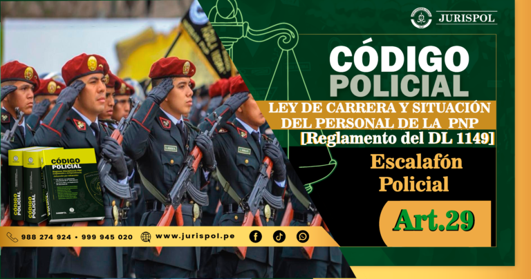 Artículo 29. Escalafón Policial.- Reglamento de la Ley de la Carrera del Personal de la PNP [DS 016-2013-IN]