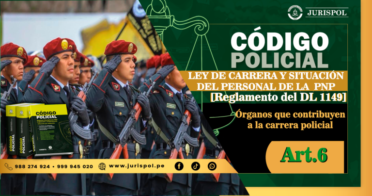 Artículo 6. Órganos que contribuyen a la carrera policial.- Reglamento de la Ley de la Carrera del Personal de la PNP [DS 016-2013-IN]