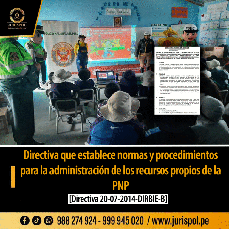 Directiva que establece normas y procedimientos para la administración de los recursos propios de la PNP [Directiva 20-07-2014-DIRBIE-B]