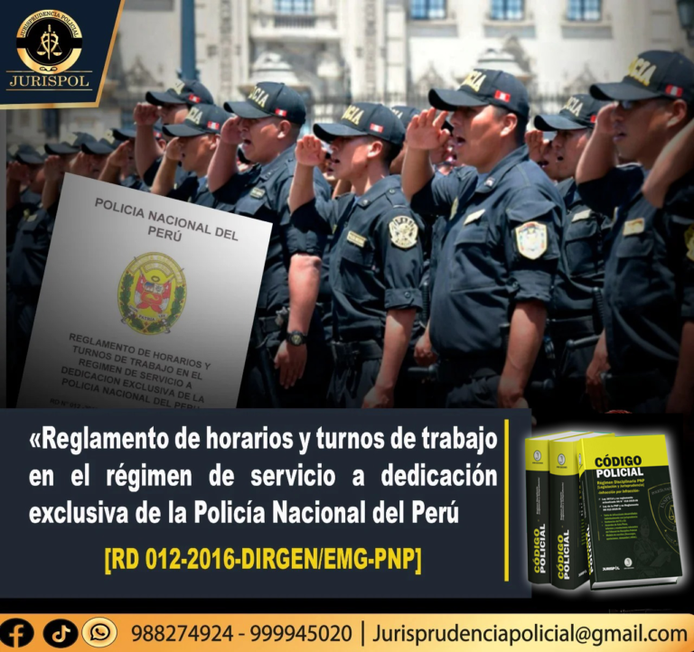 Reglamento de horarios y turnos de la PNP [RD 012-2016-DIRGEN /EMG-PNP]