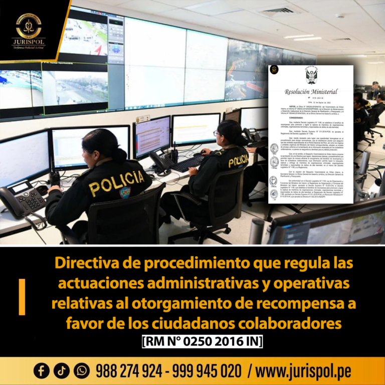 Directiva de procedimiento que regula las actuaciones administrativas y operativas relativas al otorgamiento de recompensa a favor de los ciudadanos colaboradores [Directiva N° 006-2016-IN-VOI]