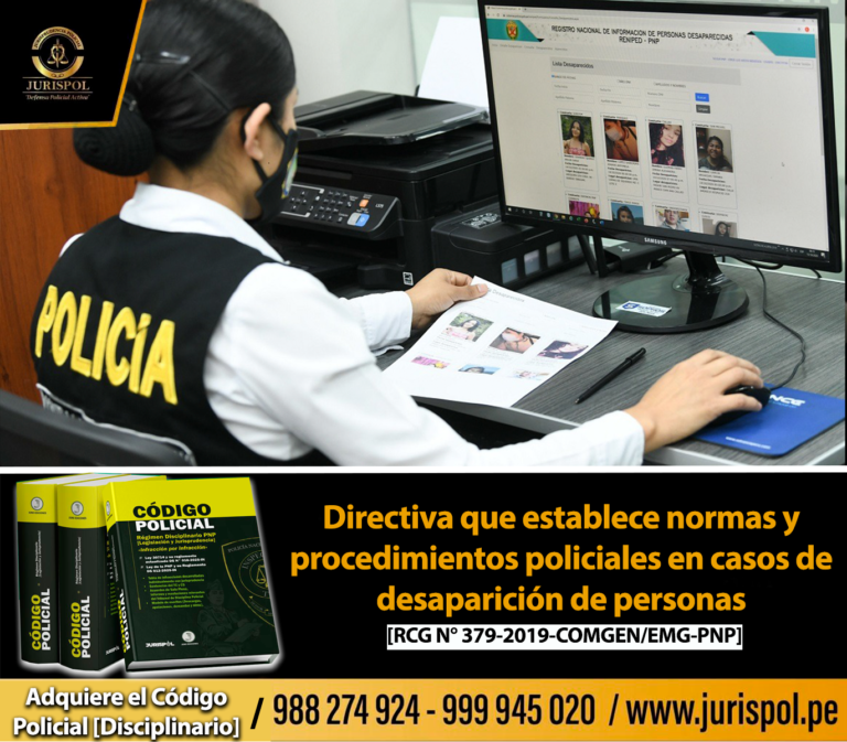Directiva que establece normas y procedimientos policiales en casos de desaparición de personas [Directiva 03-18-2019-COMGEN-PNP/DIRNIC-DIRCTPTIM-DIVIBPD-B]
