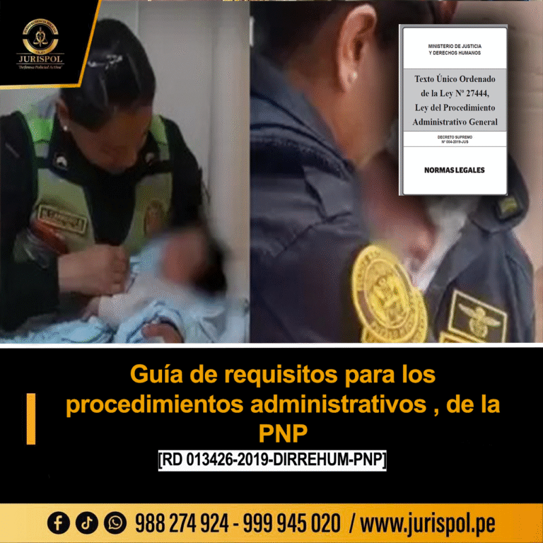 Guía de requisitos para los procedimientos administrativos , de la PNP [RD 013426-2019-DIRREHUM-PNP]