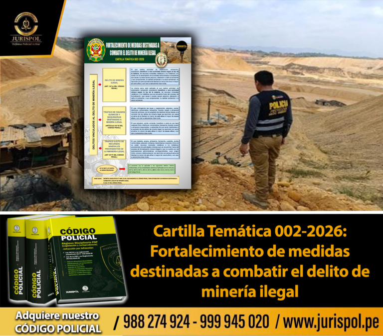 Cartilla Temática 002-2026: Fortalecimiento de medidas destinadas a combatir el delito de minería ilegal
