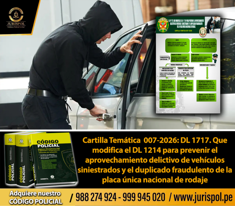 Cartilla Temática  007-2026: DL 1717. Que modifica el DL 1214 para prevenir el aprovechamiento delictivo de vehículos siniestrados y el duplicado fraudulento de la placa única nacional de rodaje