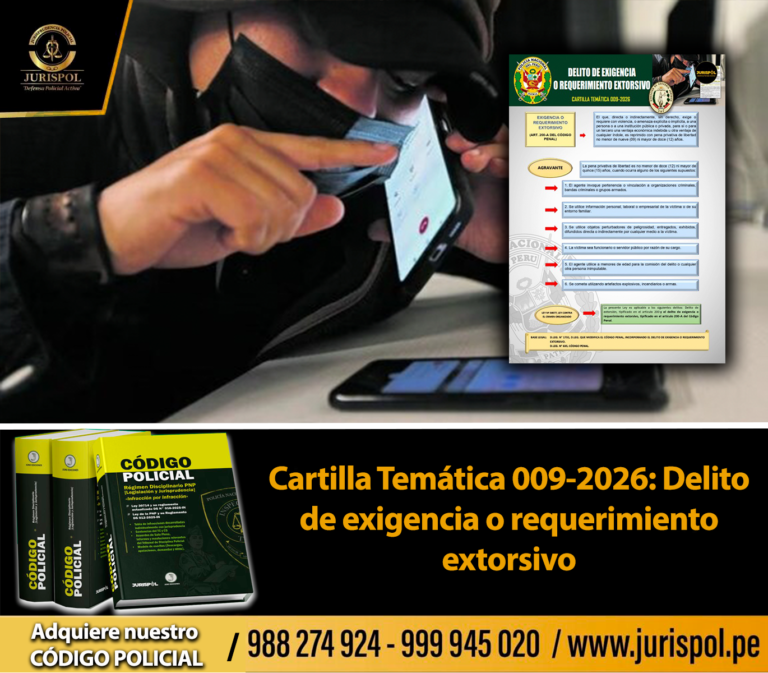 Cartilla Temática 009-2026: Delito de exigencia o requerimiento extorsivo