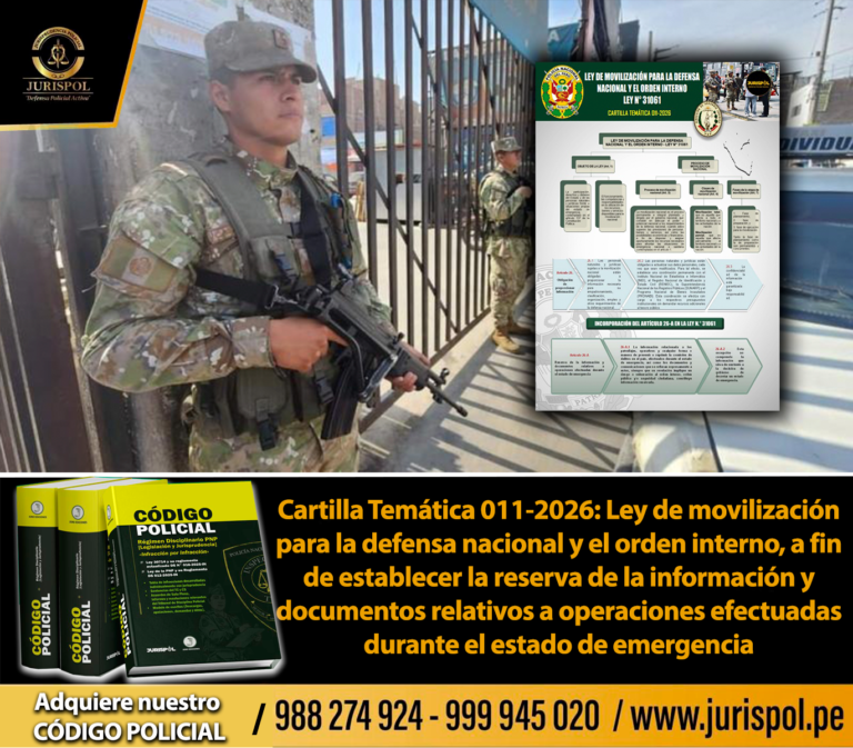 Cartilla Temática 011-2026: Ley de movilización para la defensa nacional y el orden interno, a fin de establecer la reserva de la información y documentos relativos a operaciones efectuadas durante el estado de emergencia