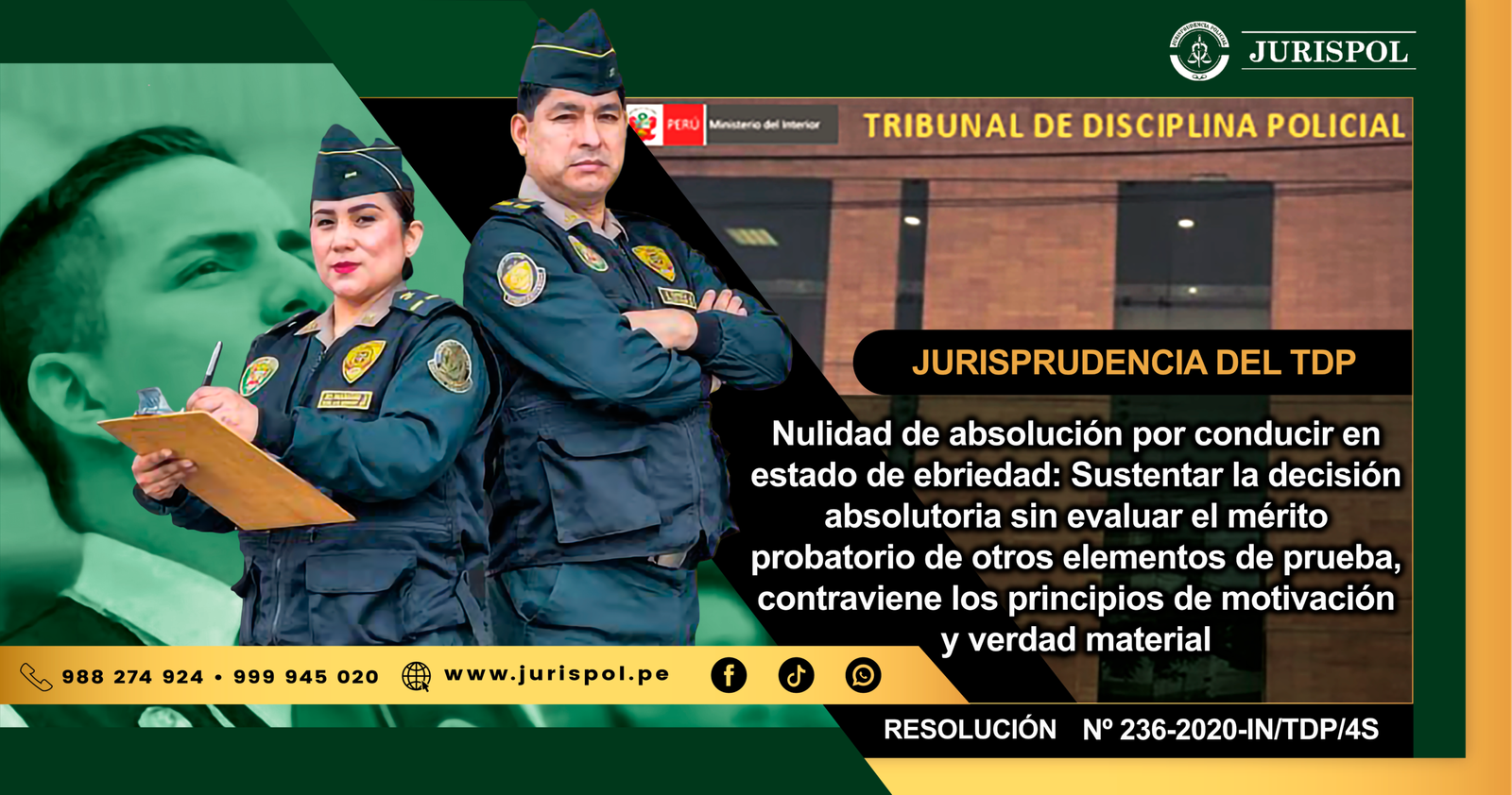 Nulidad de absolución por conducir en estado de ebriedad: Sustentar la decisión absolutoria sin evaluar el mérito probatorio de otros elementos de prueba, contraviene los principios de motivación y verdad material [RESOLUCIÓN N° 236-2020-IN/TDP/4S]