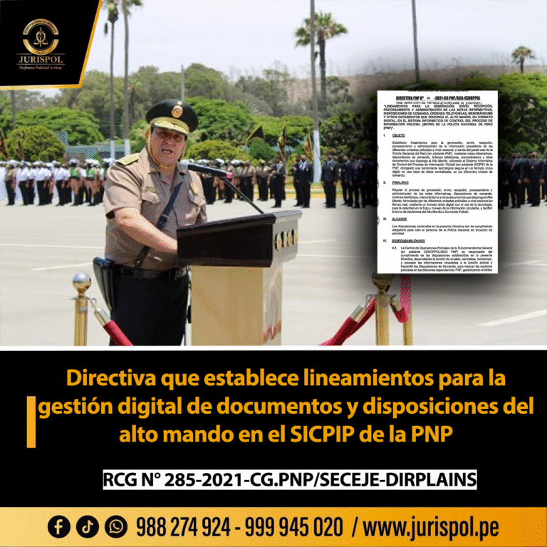 Directiva que establece lineamientos para la gestión digital de documentos y disposiciones del alto mando en el SICPIP de la PNP [Directiva 08-2021-CG.PNP/SCG-CENOPPOL]