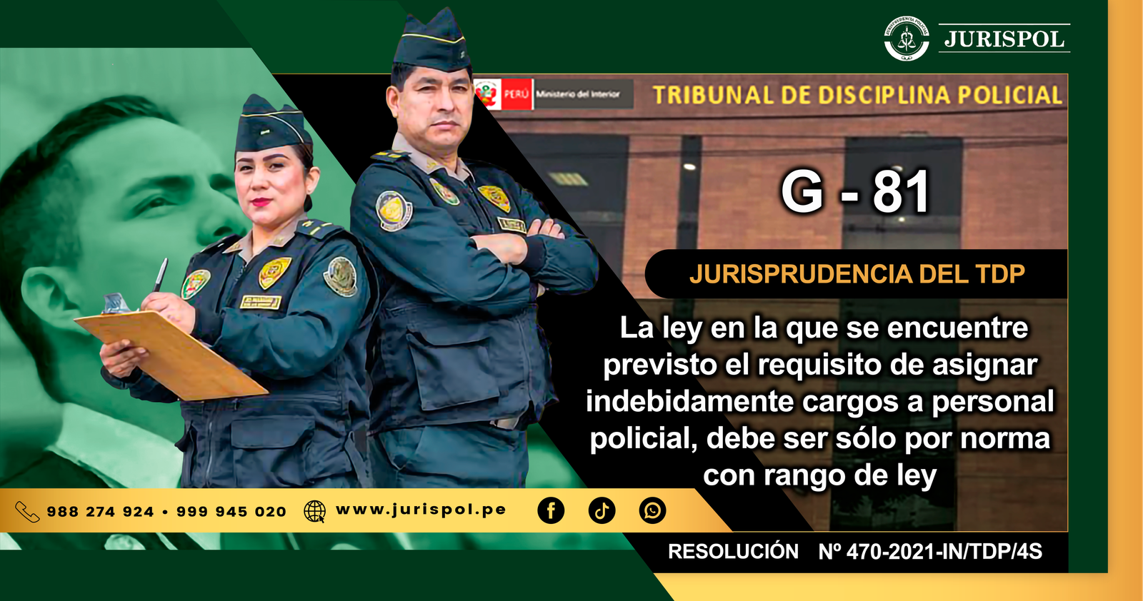 La ley en la que se encuentre previsto el requisito de asignar indebidamente cargos a personal policial, debe ser sólo por norma con rango de ley [RESOLUCIÓN Nº 470-2021-IN/TDP/4S]