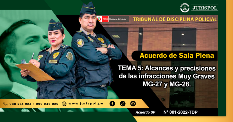 Tema 5: Alcances y precisiones de las infracciones Muy Graves MG-27 y MG-28 [Acuerdo de SP 01-2022-TDP]