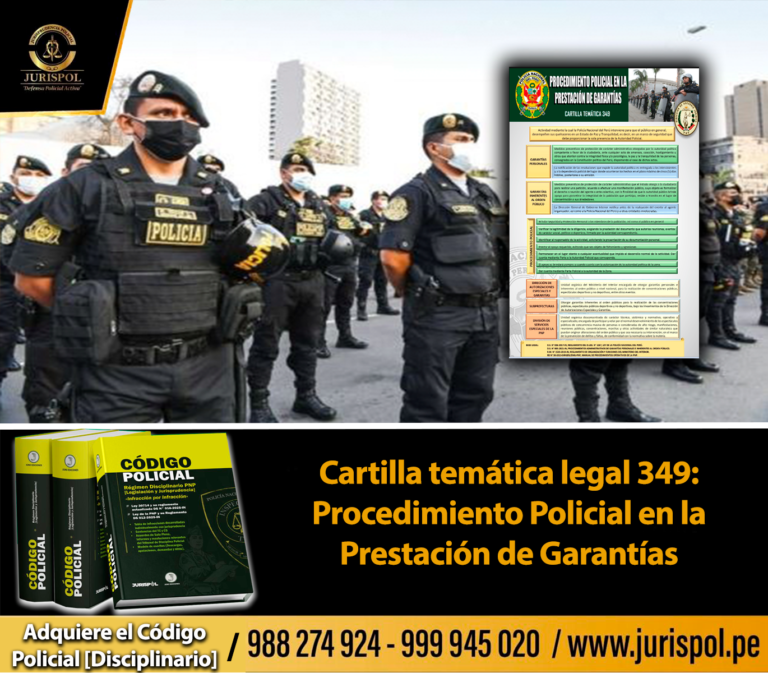 Cartilla temática PNP 349-2023: Procedimiento Policial en la Prestación de Garantías