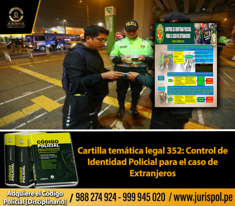 Cartilla temática PNP 352-2023: Control de Identidad Policial para el caso de Extranjeros