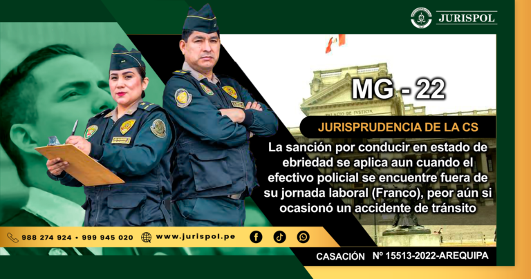 MG-22.- La sanción por conducir en estado de ebriedad se aplica aun cuando el efectivo policial se encuentre fuera de su jornada laboral (Franco), peor aún si ocasionó un accidente de tránsito