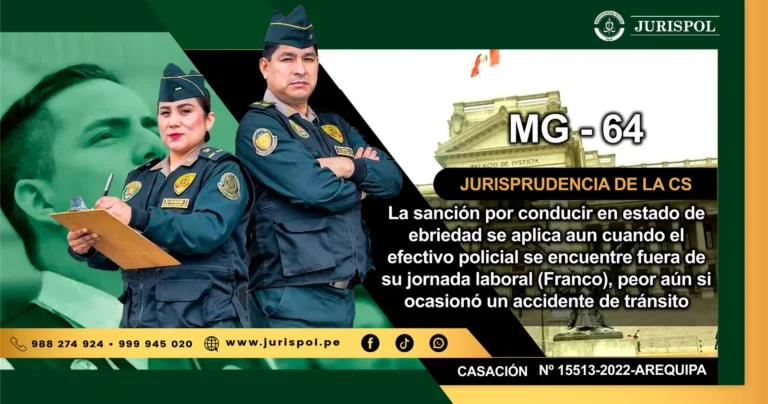 MG-64.- La sanción por conducir en estado de ebriedad se aplica aun cuando el efectivo policial se encuentre fuera de su jornada laboral (Franco), peor aún si ocasionó un accidente de tránsito