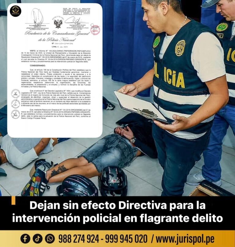 Dejan sin efecto directiva para la intervención Policial en flagrante delito [RCG 266-2024-CGPNP/EMG]