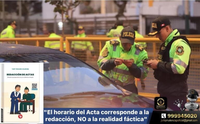 El horario del Acta Policial corresponde a la redacción y no a la realidad fáctica [Casación 97-2023-HUÁNUCO]