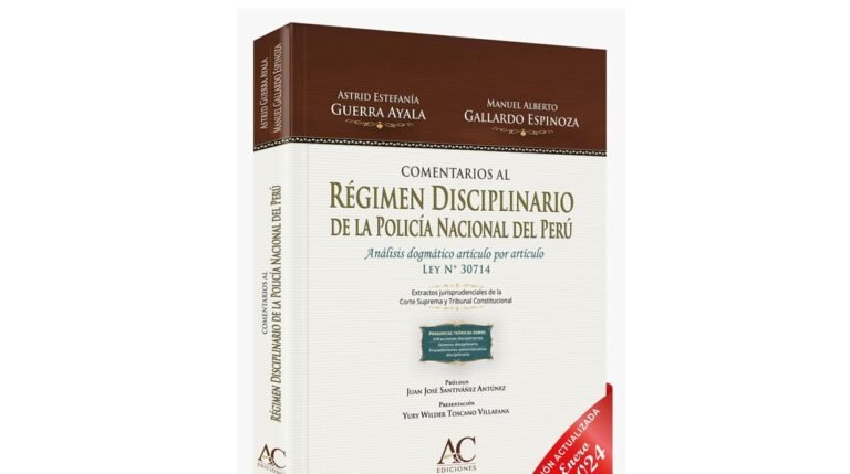 Libro: Régimen Disciplinario de la Policía Nacional del Perú (Actualizado 2024)