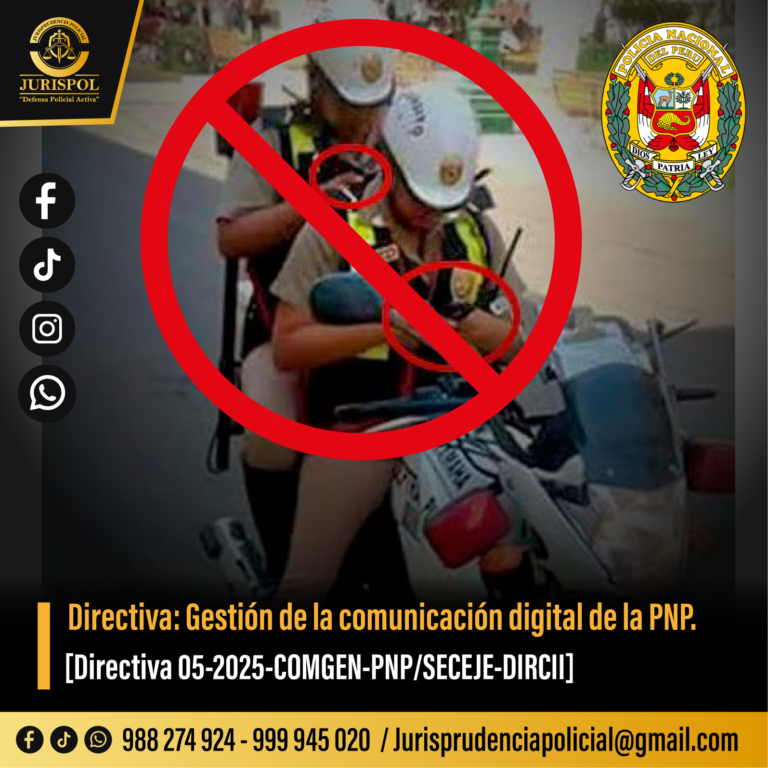 Directiva de Gestión de la comunicación digital de la PNP. Uso de redes sociales [Directiva 05-2025-COMGEN-PNP-SECEJE DIRCII]