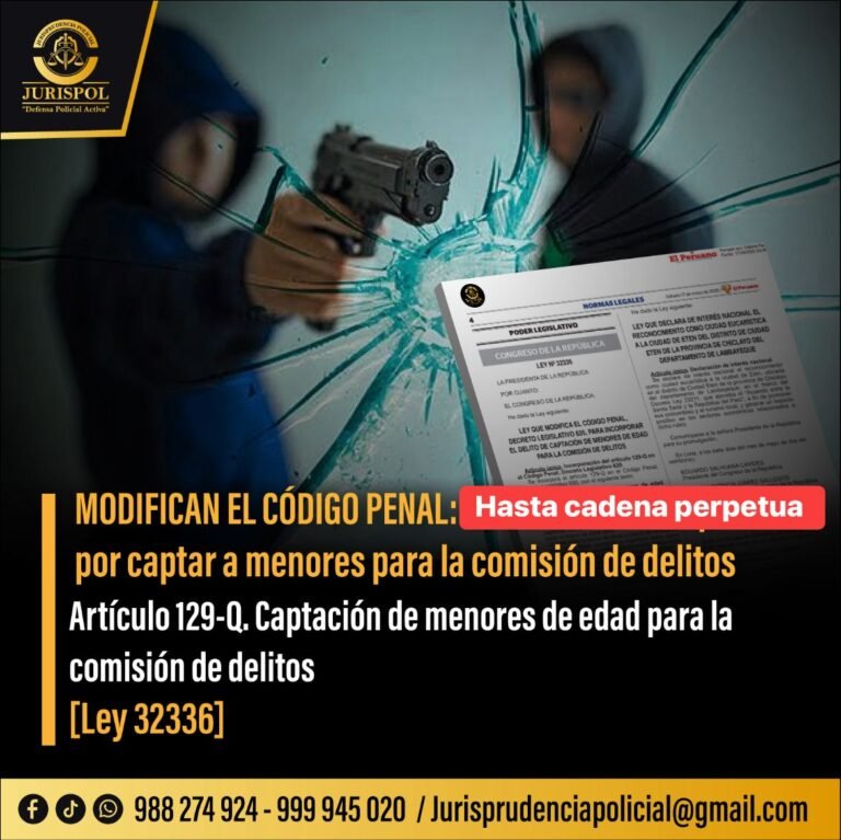 Ley 32336: Se incorpora el delito de captación de menores de edad para la comisión de delitos