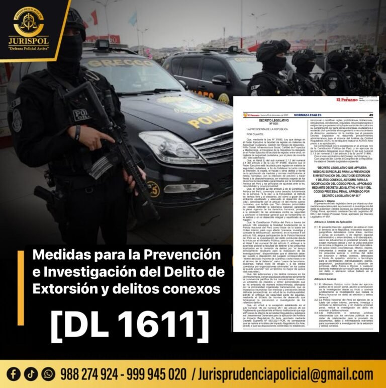 DL 1611: Prevención e investigación del delito de extorsión y delitos conexos