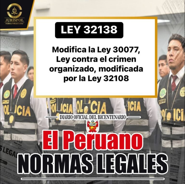 LEY Nº 32138- Ley que modifica la Ley 30077, Ley contra el Crimen Organizado, modificada por la Ley 32108