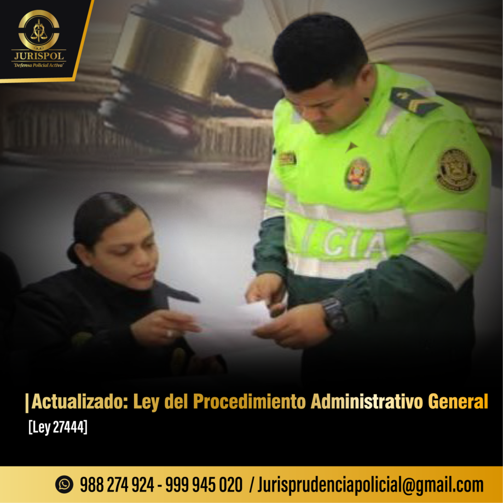 Ley 27444. Procedimiento Administrativo General