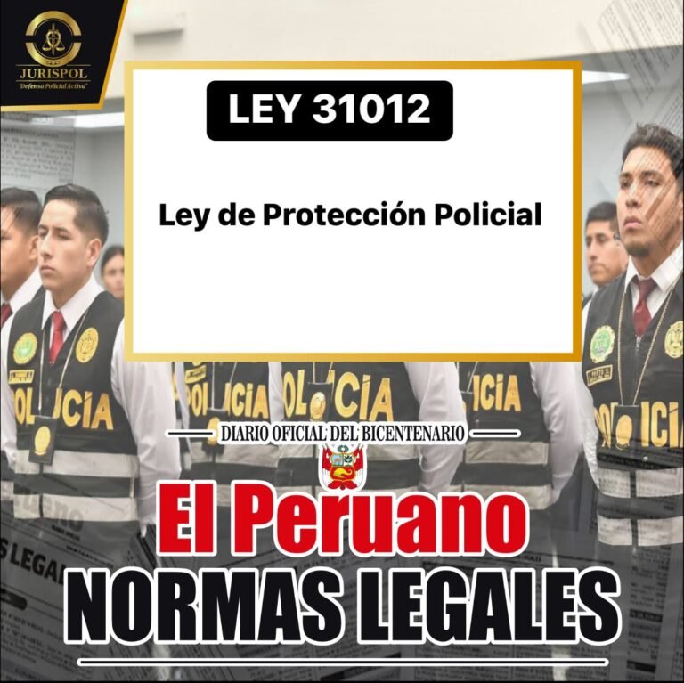 Ley 31012: Ley de protección Policial