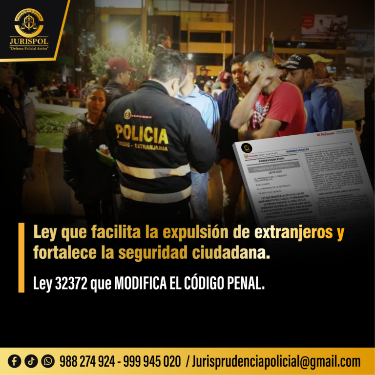 Ley 32372. Facilita la expulsión de extranjeros y fortalece la seguridad ciudadana