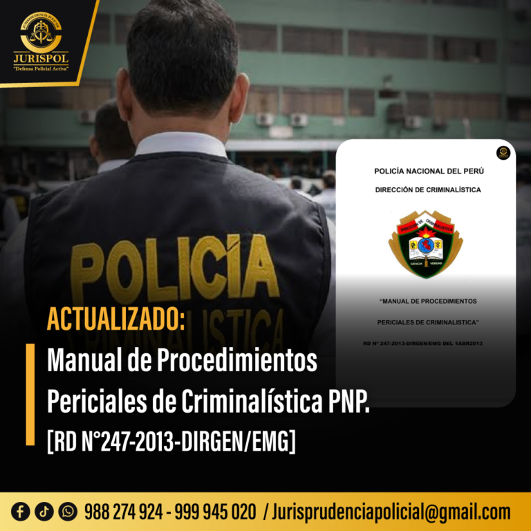 Manual de Procedimientos periciales de criminalística [RD 247-2013-DIRGEN/EMG]