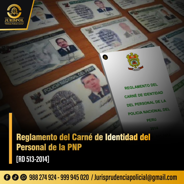 Reglamento del carné de identidad del personal de la PNP – CIP [RD 513-2014]