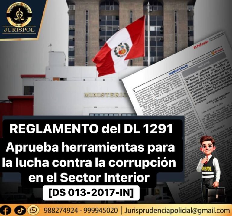 Reglamento del DL N 1291 que aprueba herramientas para la lucha contra la corrupción en el Sector del Interior [DS 013-2017-IN]