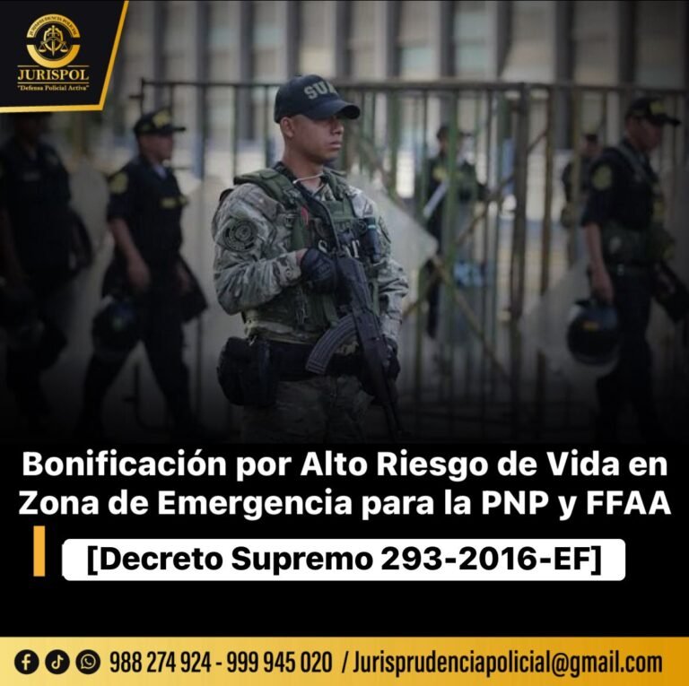 DS 293-2016-EF: Bonificación por Alto Riesgo a la Vida en zonas declaradas en Emergencia para la PNP y FFAA