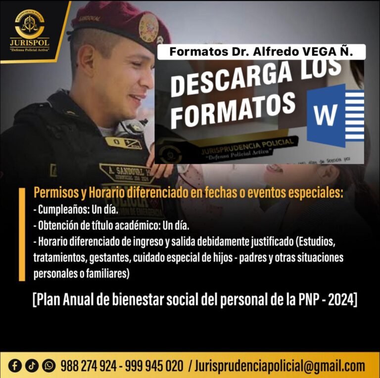 Formatos: Permisos y horario diferenciado en fechas o eventos especiales [Plan de bienestar social PNP 2024]