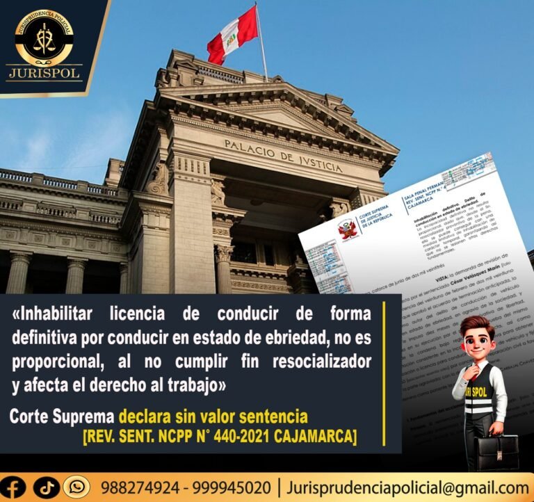Inhabilitación definitiva de la licencia de conducir es desproporcional desde el fin resocializador [Rev. Sentencia NCPP 440-2021 CAJAMARCA]