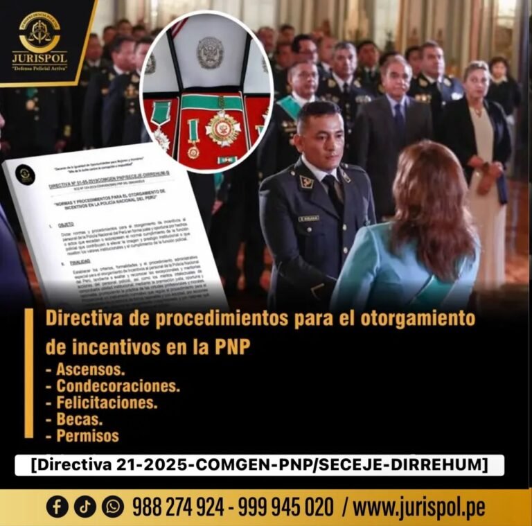 ACTUALIZADO: Directiva que establece lineamientos para el otorgamiento de incentivos en la PNP [Directiva 21-2025-COMGEN-PNP/SECEJE-DIRREHUM-B]