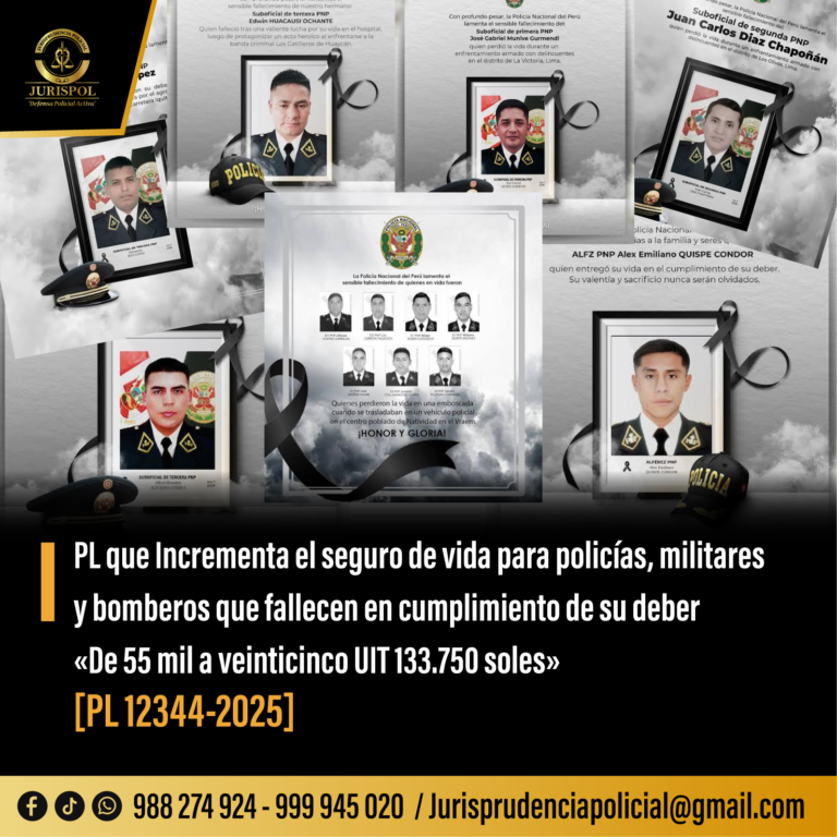 PL: Incrementa el seguro de vida de 15 a 25 UIT para policías, militares y bomberos que fallecen en cumplimiento de su deber