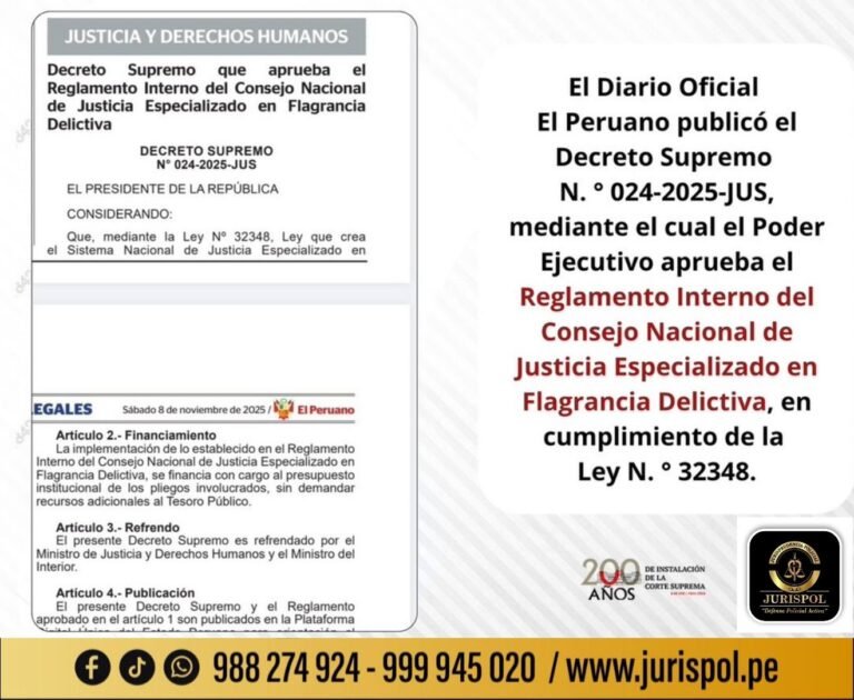 Aprueban Reglamento Interno del Consejo Nacional de Justicia Especializado en Flagrancia Delictiva [DS 024-2025-JUS]
