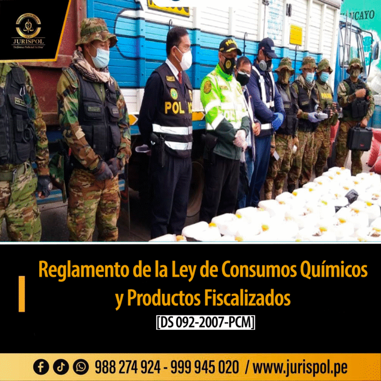 Reglamento de la Ley de Consumos Químicos y Productos Fiscalizados[DS 092-2007-PCM]