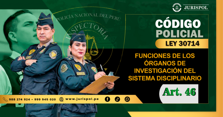 Artículo 46 de la Ley 30714. Funciones de los órganos de investigación del sistema disciplinario