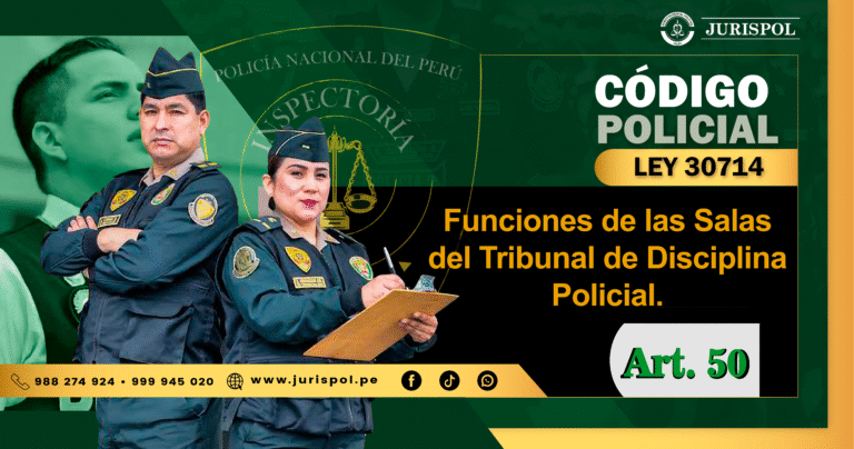 Artículo 50 del Reglamento de la Ley 30714.- Funciones de las Salas del Tribunal de Disciplina Policial