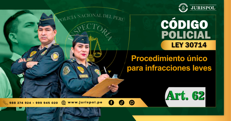 Artículo 62 de la Ley 30714. Procedimiento único para infracciones leves
