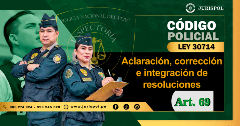 Artículo 69 del Reglamento de la Ley 30714.- Aclaración, corrección e integración de resoluciones